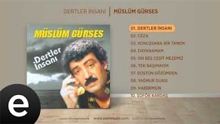 Dertler İnsanı Müslüm Gürses Official Audio dertlerinsanı müslümgürses  Esen Müzik [upl. by Peonir]