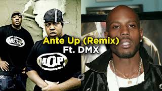 MOP  Ante Up REMIX Ft DMX [upl. by Champ]