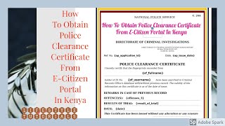 How To Obtain Police Clearance Certificate From ECitizen Portal In Kenya [upl. by Munro]