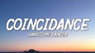 Handsome DancerCoincidanceWowyou can really dance1 HOUR [upl. by Dat885]