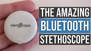 BLUETOOTH STETHOSCOPE Stemoscope Kickstarter Review  PostGradMedic [upl. by Isej378]