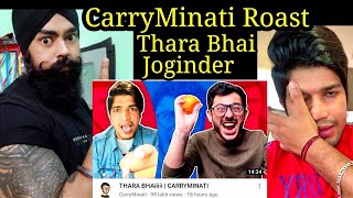 carryminati roast thara bhai joginder [upl. by Ecirtnahs]