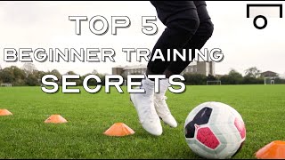 TOP 5 SOCCER TRAINING SKILLS FOR DUMMIES  BEGINNER TRAINING SKILLS [upl. by Sievert]