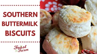 Fluffy Southern Buttermilk Biscuits [upl. by Denae]