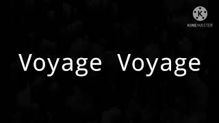 Desireless  Voyage Voyage  Lyrics [upl. by Nwahsed]