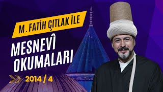 M Fatih Çıtlak ile Mesnevi Okumaları I 22 Şubat 2014 mfatihçıtlak fatihçıtlak [upl. by Ot]