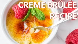 Best Make Ahead Creme Brulee Recipe  ONLY 4 Ingredients [upl. by Arahsit]