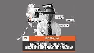 DOCUMENTARY Fake news in the Philippines Dissecting the propaganda machine [upl. by Assed]