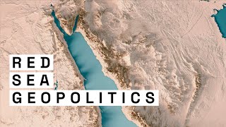 How important is the Red Sea Geopolitics of the Red Sea [upl. by Ailiec547]