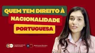 Quem tem direito à Nacionalidade Portuguesa [upl. by Irma]