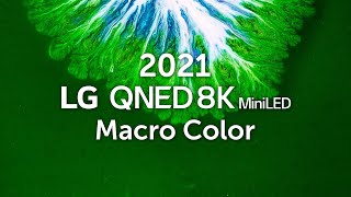 LG QNED 8K MiniLED │Macro Color 8K HDR 60fps [upl. by Chickie]