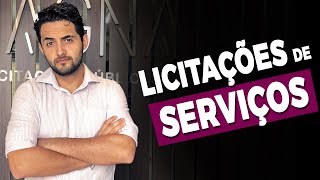 LICITAÇÕES DE SERVIÇOS O QUE VOCÊ PRECISA SABER [upl. by Amoihc]