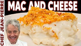 The Ultimate Macaroni and Cheese  Chef JeanPierre [upl. by Capp]