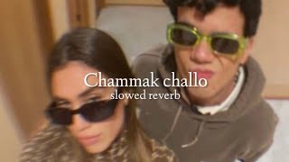 Chammak Challo  slowed  reverb [upl. by Yun]