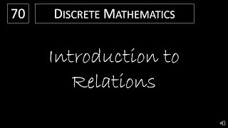 Discrete Math  911 Introduction to Relations [upl. by Dorinda]