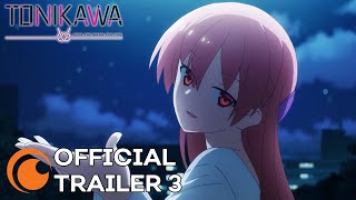 TONIKAWA Over The Moon For You  A Crunchyroll Original  OFFICIAL TRAILER 3 [upl. by Enidan780]