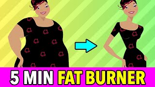 5 Minute FAT BURNER  Best Exercises To Melt Body Fat [upl. by Cordier]