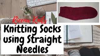 Knitting SIMPLE SOCKS using STRAIGHT NEEDLES [upl. by Ahsiema]