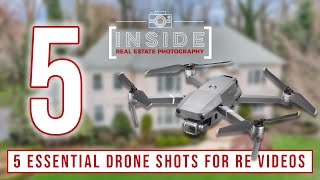 5 Essential Drone Shots for Real Estate Drone Videos [upl. by Bright733]