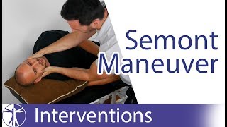 Semont Liberatory Maneuver  Posterior BPPV Treatment [upl. by Zetrok]