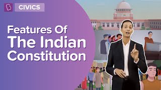 Features Of The Indian Constitution  Class 8  Civics  Learn With BYJUS [upl. by Lemmuela]