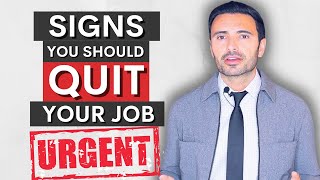 7 Signs You Should QUIT Your Job [upl. by Manaker]