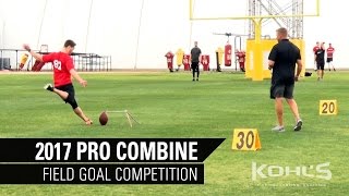 Field Goal Competition  2017 Kohls Kicking Camp Pro Combine [upl. by Ainessey]