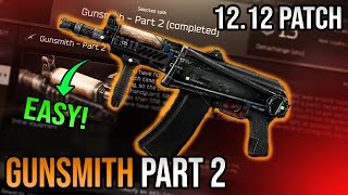 Cheapest Gunsmith Part  2 Guide  Escape From Tarkov [upl. by Arah]