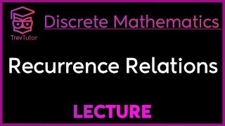 RECURRENCE RELATIONS  DISCRETE MATHEMATICS [upl. by Ashti481]