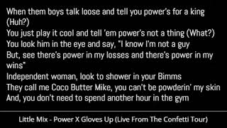 Little Mix  Power X Gloves Up Live From The Confetti Tour Lyrics [upl. by Allehcram659]