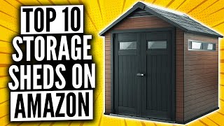 Top 10 Storage Sheds on Amazon [upl. by Garihc]