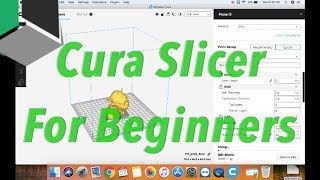 Cura 3D Slicer For Beginners In Depth Tutorial [upl. by Dylana]