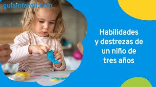 Qué puede hacer un niño de tres años  Aprendizaje infantil por edades 👦 [upl. by Oicram]