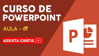 Curso de PowerPoint Grátis  Aula 01 [upl. by Corson]