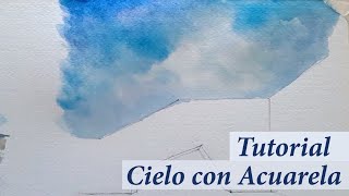 Cómo pintar el Cielo con Acuarela [upl. by Tirrej]