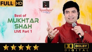 Best of Mukhtar Shah Live Part 1 by Hemantkumar Musical Group [upl. by Aysan930]