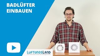 Badlüfter einbauen [upl. by Asirem]