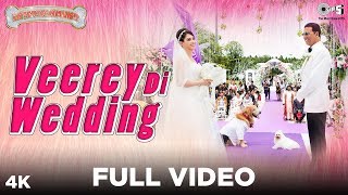 Veerey Di Wedding Full Video  Entertainment  Akshay Kumar Tamannaah  Mika [upl. by Bartlett]