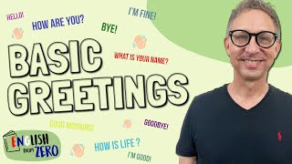 Beginner Course  Basic Greetings in English [upl. by Artenal76]