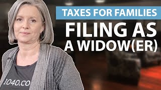 Filing as a Widower  Taxes for Families  1040com Tax Guide [upl. by Frieder]