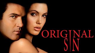 Original Sin 2001 Movie Review with Brian amp Hannah [upl. by Akelahs]