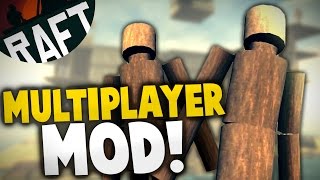 Raft  MULTIPLAYER MOD Coop Building amp Survival Mod  Lets Play Raft Multiplayer Gameplay [upl. by Jolie785]