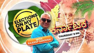 Elections On My Plate With Rajdeep Sardesai Promo [upl. by Katushka936]