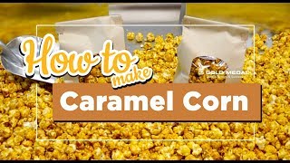 How To Make Caramel Corn [upl. by Trudie987]