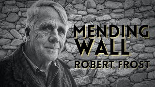 Robert Frost reads “Mending Wall”  Powerful Life Poetry  Remastered [upl. by Leseil307]