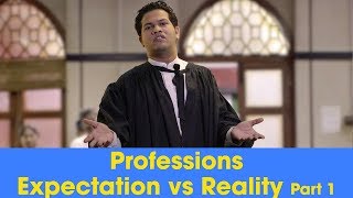 ScoopWhoop Professions  Expectations Vs Reality  Part 1 [upl. by Ssej]