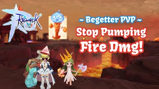 Begetter PVP Stop pumping Fire Dmg  Ragnarok M [upl. by Cestar]