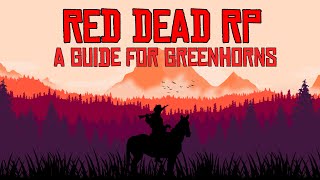 Red Dead RP Complete Guide [upl. by Yngad]