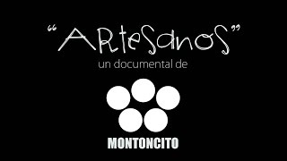 quotArtesanosquot un documental hecho con las manos [upl. by Mahoney]