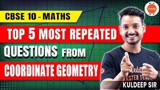 Top 5 Most Repeated Questions from Coordinate Geometry  Class 10 Maths  CBSE Board Exam 2024 [upl. by Neelloc]